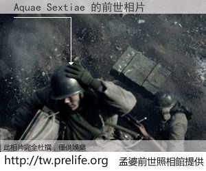 Aquae Sextiae 的前世相片