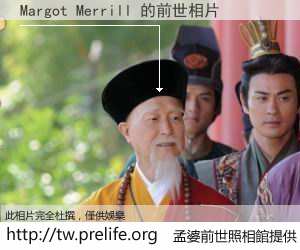 Margot Merrill 的前世相片