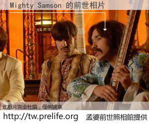 Mighty Samson 的前世相片