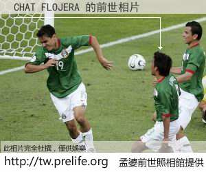 CHAT FLOJERA 的前世相片