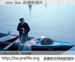 John Doe 的前世相片