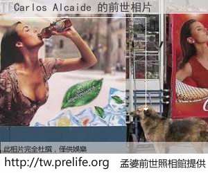 Carlos Alcaide 的前世相片