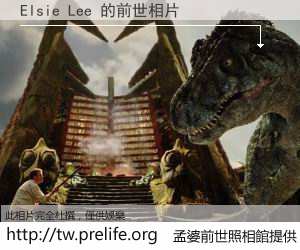 Elsie Lee 的前世相片