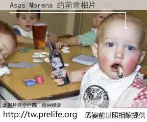 Asas Morena 的前世相片